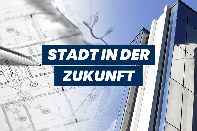 Stadt in der Zukunft: Schrift vor Plan eines Gebäudes