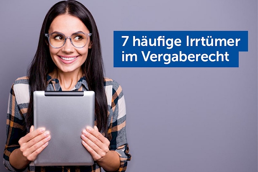 Frau kennt die wichtigsten Irrtümer im Vergaberecht