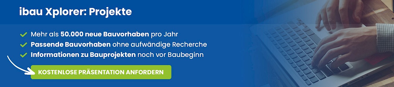 Neue Aufträge für Bauprojekte im ibau Xplorer finden