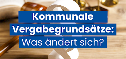 Kommunale Vergabegrundsätze NRW: Paragrafenzeichen vor einem Richterhammer