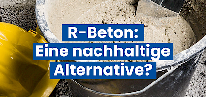 Recycling-Beton Schriftzug, dahinter Betonmischung